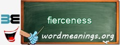 WordMeaning blackboard for fierceness